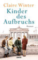 Kinder des Aufbruchs | Claire Winter | 2022 | deutsch