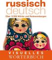 Visuelles Wörterbuch Russisch-Deutsch