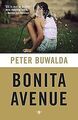 Bonita Avenue / druk 1 von Buwalda, Peter | Buch | Zustand gut