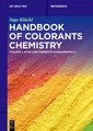 Handbook of Colorants Chemistry | Dyes and Pigments Fundamentals | Ingo Klöckl |