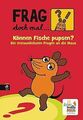 Frag doch mal ... die Maus! - Können Fische pupsen?: Die... | Buch | Zustand gut