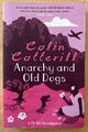 Buchanarchie und alte Hunde Colin Cotterill (siehe Fotos)