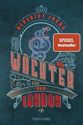 Der Wächter von London | Benedict Jacka | 2020 | deutsch | Chosen (Alex Verus 4)