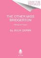 The Other Miss Bridgerton | Julia Quinn | englisch