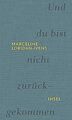 Und du bist nicht zurückgekommen von Loridan-Ivens,... | Buch | Zustand sehr gut