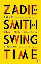 Swing Time - Zadie Smith [Paperback]