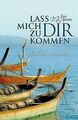 Lass mich zu Dir kommen von MacArthur, J.F. | Buch | Zustand gut