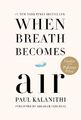 When Breath Becomes Air | Paul Kalanithi | Buch | 225 S. | Englisch | 2016 | Ran