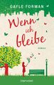 Blanvalet Taschenbuch 'Wenn ich bleibe' Roman Grün Gayle Forman