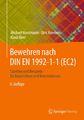 Bewehren nach DIN EN 1992-1-1 (EC2) | Tabellen und Beispiele für Bauzeichner und