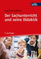 Joachim Kahlert Der Sachunterricht und seine Didaktik