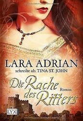 Die Rache des Ritters von Adrian schreibt als Tina St. J... | Buch | Zustand gut*** So macht sparen Spaß! Bis zu -70% ggü. Neupreis ***