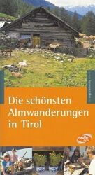 Die schönsten Almwanderungen in Tirol von not specified | Buch | Zustand gutGeld sparen und nachhaltig shoppen!