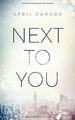 Next to You (Up-All-Night-Reihe, Band 2) von Dawson... | Buch | Zustand sehr gut