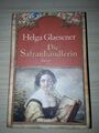 Helga Glaesener: Die Safranhändlerin (HC 1997)