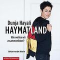 Haymatland: Wie wollen wir zusammenleben?: 1 CD v... | Buch | Zustand akzeptabel