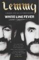 White Line Fever, Kilmister, Lemmy