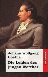 Die Leiden des jungen Werther von Goethe, Johann ... | Buch | Zustand akzeptabelGeld sparen und nachhaltig shoppen!