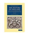 The History of England from the Accession of James I to That of the Brunswick Li