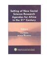 Setting of New Social Science Research Agendas for Africa in the 21st Century