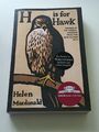 Helen Macdonald : H is for Hawk | Buch < WIE NEU >