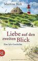 Liebe auf den zweiten Blick: Eine Sylt-Geschichte v... | Buch | Zustand sehr gut