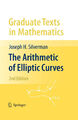 The Arithmetic of Elliptic Curves Graduate Texts in Mathematics New Stock