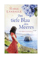 Das tiefe Blau des Meeres von Marie Lamballe