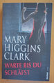 Warte bis du schläfst. von Mary Higgins Clark. Zustand Top, minimale Spuren !!