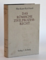 Das Römische Zivilprozessrecht / M. Kaser, K Hackl/1996