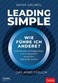 Boris Grundl | Leading Simple - Das Arbeitsbuch | Taschenbuch | Deutsch (2022)