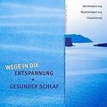 Wege in die Entspannung + Gesunder Schlaf. Audio-CD - At... | Buch | Zustand gut