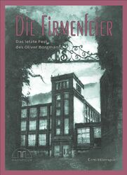 Die Firmenfeier | Das letzte Fest des Oliver Borgmann | Magnificum