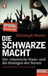 Die schwarze Macht Der  Islamische Staat  und die Strategen des Terrors Reuter, 