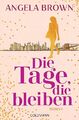 Die Tage, die bleiben