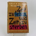 Erich Maria Remarque - Zeit zu leben und Zeit zu sterben # 1954 1.-10. Tsd.