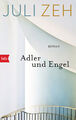 Adler und Engel | Juli Zeh | 2003 | deutsch