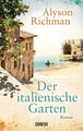 Der italienische Garten: Roman Richman, Alyson und Norbert Möllemann: