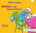 Michel in der Suppenschüssel (CD) von Lindgren, Astrid | Buch | Zustand sehr gut