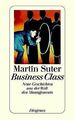 Business Class. Neue Geschichten aus der Welt des Manage... | Buch | Zustand gut