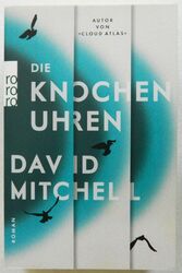 Taschenbuch: Die Knochenuhren (Science-Fiction Thriller) von David Mitchell -TOP