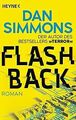 Flashback: Roman von Simmons, Dan | Buch | Zustand gut