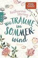 Wie Träume im Sommerwind von Herzog, Katharina | Buch | Zustand gut