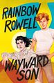 Wayward Son Rainbow Rowell Taschenbuch Simon Snow Trilogy Englisch 2022