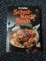 Dr. Oetker Schulkochbuch / Schul-Koch-Buch / 1984 sehr guter Zustand