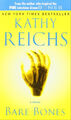 Bare Bones: A Novel (Temperance Brennan Novels) - Kathy Reichs