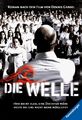 Die Welle: Der Roman zum Film (Ein Buch, das vor rechter Propaganda und blindem