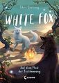 White Fox (Band 3) - Auf dem Pfad der Bestimmung: Begleite P (Gebundene Ausgabe)