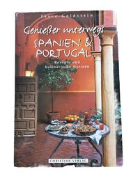 Kochbuch - Genießer unterwegs, Spanien  Portugal - Joyce Goldstein