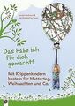 Das habe ich für dich gemacht! - Mit Krippenkindern... | Buch | Zustand sehr gut